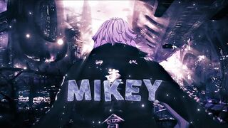 Mikey - Tokyo Revengers「AMV-EDIT」