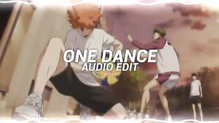 one dance - drake ft. wizkid [edit audio]