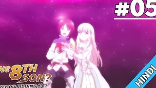 The 8th Son Are you kidding me - episode 04