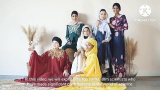 Top Ten Muslims Scientist in the World