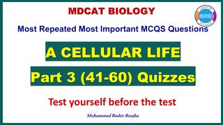 A Cellular life /Variety of life MCQs Part 3.#acellularlife #varietyoflife #eteamdcat #numsmdcat