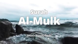 Surah_Al-Mulk_-_Ustadz_Hanan_Attaki___Murottal_Al_Qur_an_Merdu_%E1%B4%B4%E1%B4%B0(360p). Upload