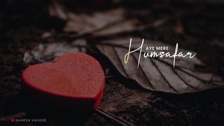 Love status#Aye mere humsafar #