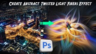 Create Abstract Twisted Light Fibers Effect in Photoshop