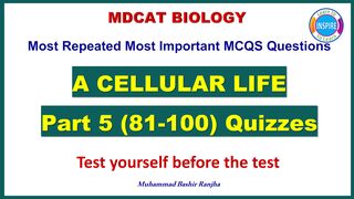 A Cellular life /Variety of life MCQs Part 5. #acellularlife #varietyoflife #eteamdcat #numsmdcat