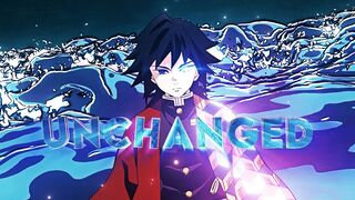「UNCHANGED ????」Demon Slayer「AMV/EDIT」4k