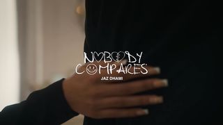 Nobody Compares-Jaz Dhami