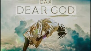 Dax - _Dear God_ (Official Music Video)(1080P_HD).