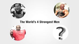 Who Are The Strongest Men