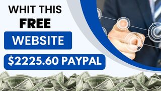 Get Paid $2200 Free PayPal Money With NEW Website For Beginners