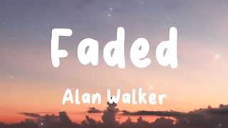 Faded - Alan Walker (Lyrics) | Lily, Darkside, Alone, ...