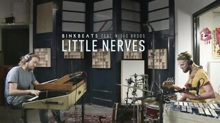 BINKBEATS - Little Nerves feat. Niels Broos