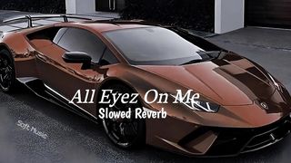 2Pac - All Eyez On Me | Slowed + Reverb | Soft Music '-' ????