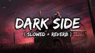 Alan Walker - Dark Side Song Lyrics || ( Slowed + Reverb )????