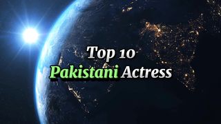 Top 10 Pakistani Actress|| Pakistani actress