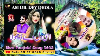 Asi Dil De dhola Thodi Hi