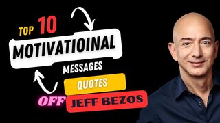 Top 10 Motivational Quotes By Jeff Bezos