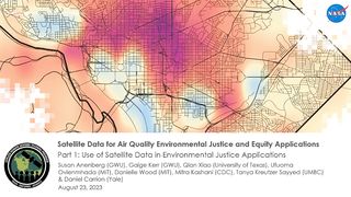 NASA ARSET: Use of Satellite Data in Environmental Justice Applications