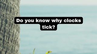 Do you know why clocks tick? #shorts #facts