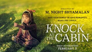 Knock at the Cabin (2023) - Movie Trailer 2 | Dave Bautista, Jonathan Groff, Ben Aldridge, Nikki Amuka-Bird, Kristen Cui, Abby Quinn Rupert Grint