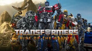 Transformers Rise Of The Beasts   - Part 1