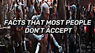 Facts That Most People Don't Accept