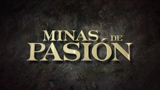 Minas de Pasión 07