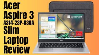 Acer Aspire 3 A314-23P-R3QA Slim Laptop Review | realtecshop