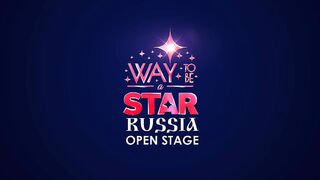 Way_to_be_a_STAR_☆_Russia_★2018★_Open_Stage_⊰⊱_Tatyana_Arshakyan(720p). Upload