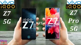 vivo iqoo Z7 5G vs vivo iqoo Z7 pro 5G