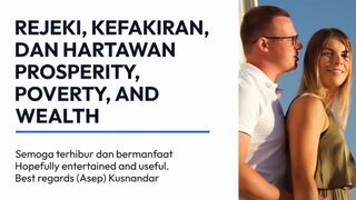 PROSPERITY, POVERTY, AND WEALTH