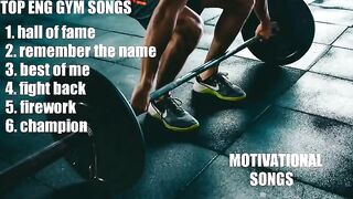 Top motivational songs Best workout songs