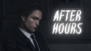 BATMAN Edit - After Hours | 4K Edit | The Weeknd Audio Edit | Robert Pattinson Batman Edit | BATMAN