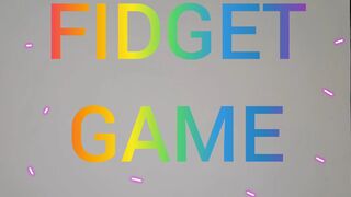 FIDGET GAME