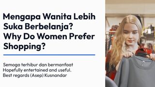 WHY DO WOMEN PREFER SHOPPING?