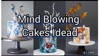 Amazing Mind Blowing Cakes