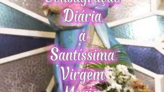 Consagração Diária a Santíssima Virgem Maria. 2