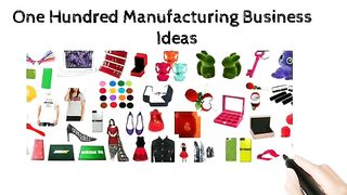 100 low budget manufacturing business ideas
