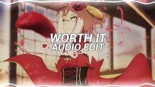 Worth it Sound edit