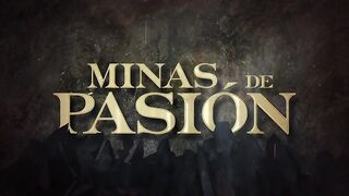 Minas de Pasión 10