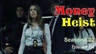 Money Heist S02 E04 | Full Movie | Hollywood | Hindi Dubbed