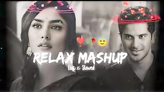 Relaxing lofi mashup songs।।relaxing lofi bollywood songs।। Slowed X Reverb Song