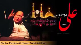 Shah-e-Mardan Sher-e-Yazdan _ Nusrat Fateh Ali Khan Manqabat