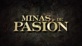 Minas de Pasión 13
