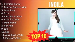 I n d i l a 2023 MIX - Top 10 Best Songs - Greatest Hits - Full Album