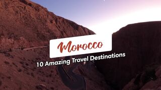 MOROCCO TRAVEL (2023) | 10 Beautiful Places To Visit In Morocco