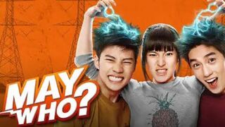 Summary of movie: MAY WHO