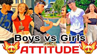 Boys vs girls Girls Attitude Videos X Best Viral Attitude Tik Tok Video