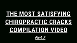 The Most SATISFYING Chiropractic Cracks Compilation - Neck, Back & Legs | ASMR
