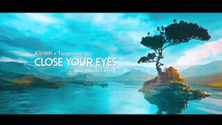 Dj slow remix ( close your eyes ) Nick project